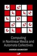 Computing in Nonlinear Media and Automata Collecti