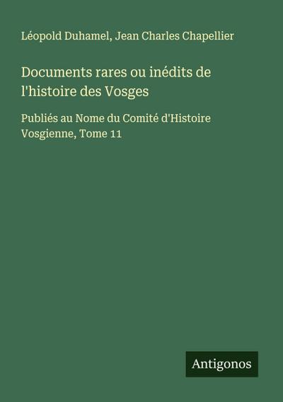 Documents rares ou inédits de l’histoire des Vosges