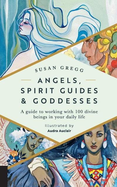 Angels, Spirit Guides & Goddesses