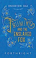Tsumiko and the Enslaved Fox