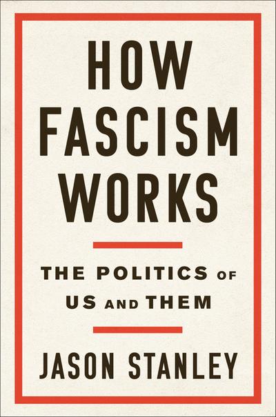 How Fascism Works