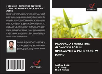 PRODUKCJA I MARKETING G¿ÓWNYCH RO¿LIN UPRAWNYCH W PASIE KANDI W JAMMU