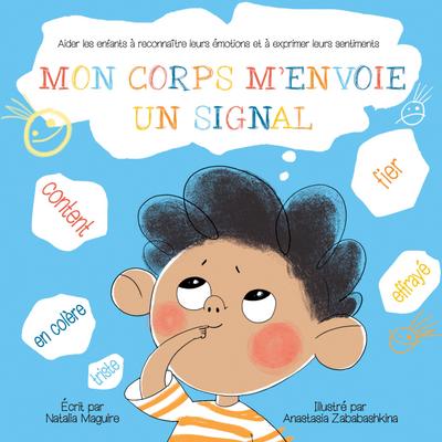 MON CORPS M’ENVOIE UN SIGNAL