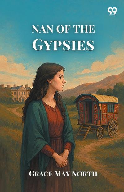 Nan Of The Gypsies