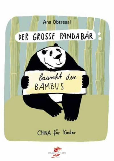 Der große Panda Der große Panda lauscht dem Bambus