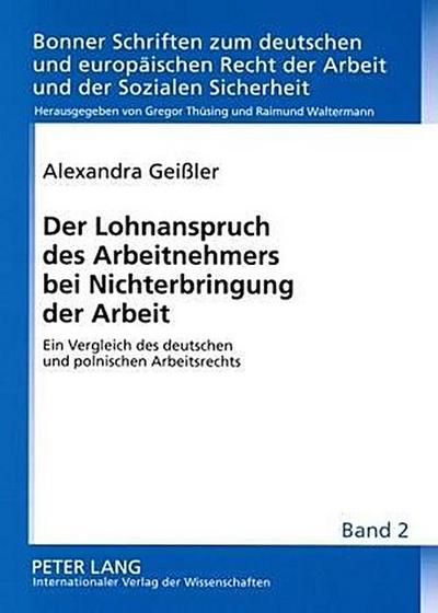 Der Lohnanspruch des Arbeitnehmers bei Nichterbringung der Arbeit