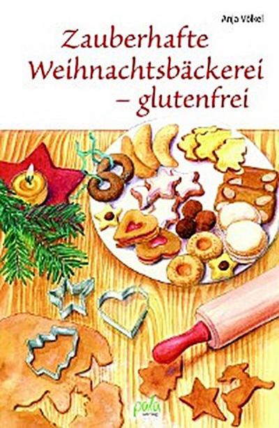 Zauberhafte Weihnachtsbäckerei - glutenfrei