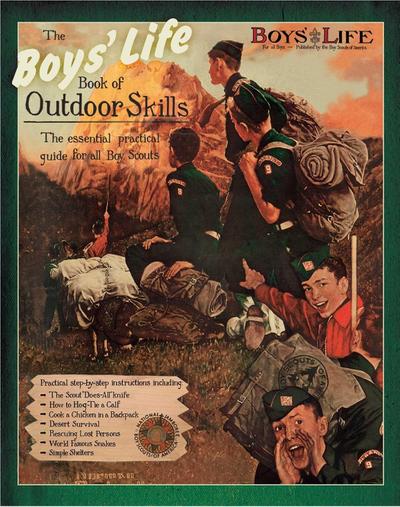 Boys’ Life Book of Outdoor Skills