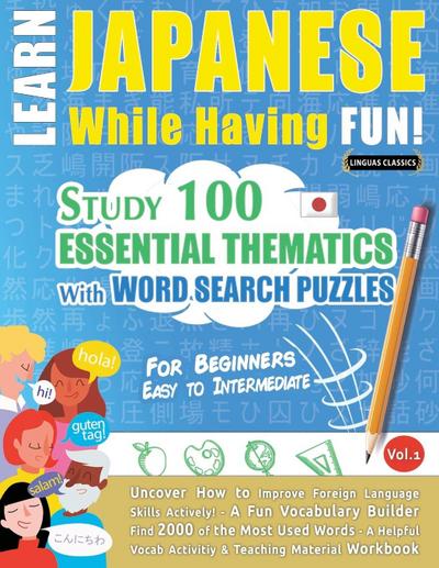 LEARN JAPANESE WHILE HAVING FUN! - FOR BEGINNERS