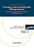 Emergenz eines internationalen Bildungsregimes?