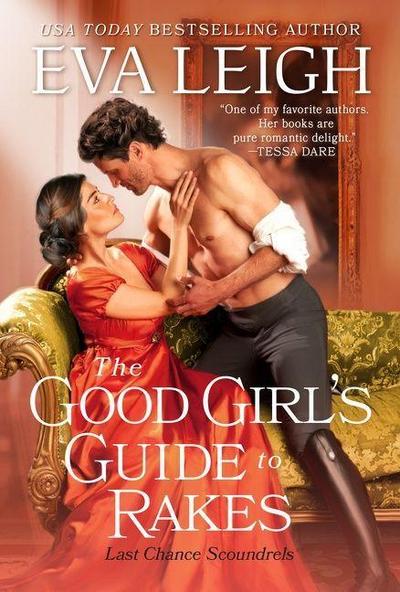 Good Girl’s Guide to Rakes, The