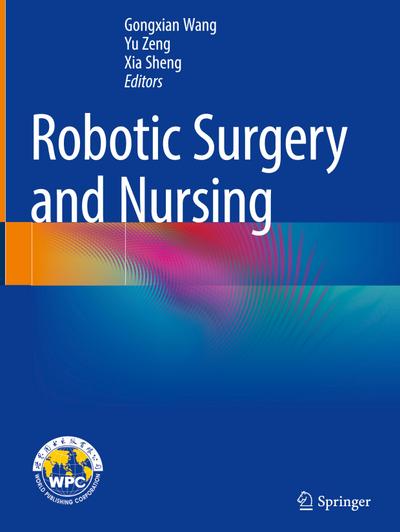 Robotic Surgery and Nursing