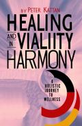 Healing and Vitality in Harmony