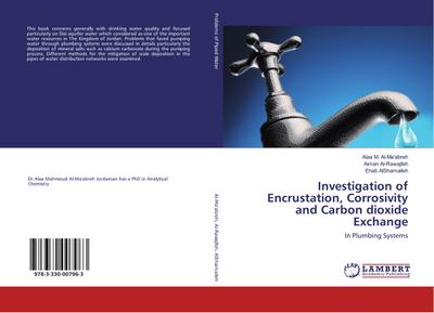 Investigation of Encrustation, Corrosivity and Carbon dioxide Exchange
