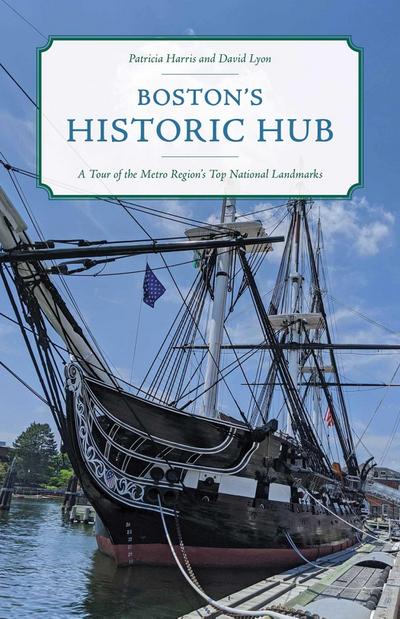 Boston’s Historic Hub