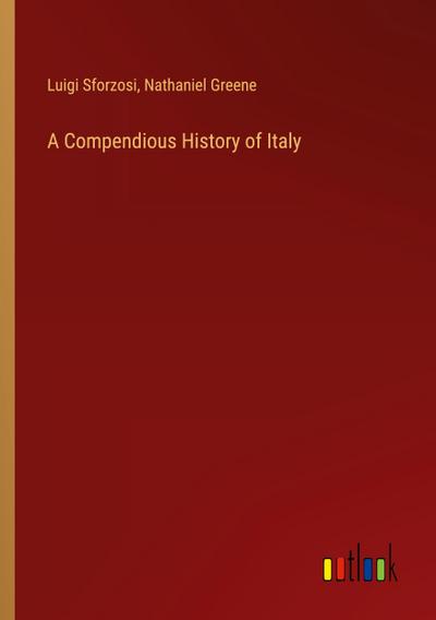 A Compendious History of Italy