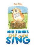Mia Thinks She Can Sing