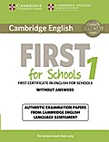 Cambridge English First for Schools 1 for updated exam: Student’s Book without answers