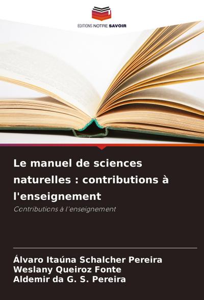 Le manuel de sciences naturelles : contributions à l’enseignement