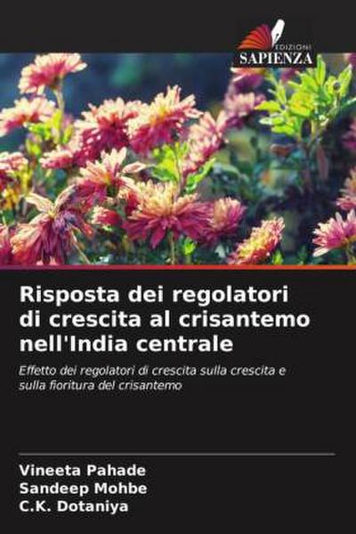 Risposta dei regolatori di crescita al crisantemo nell’India centrale