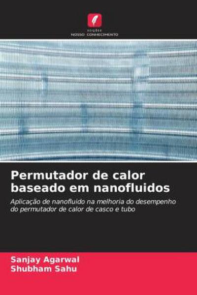 Permutador de calor baseado em nanofluidos