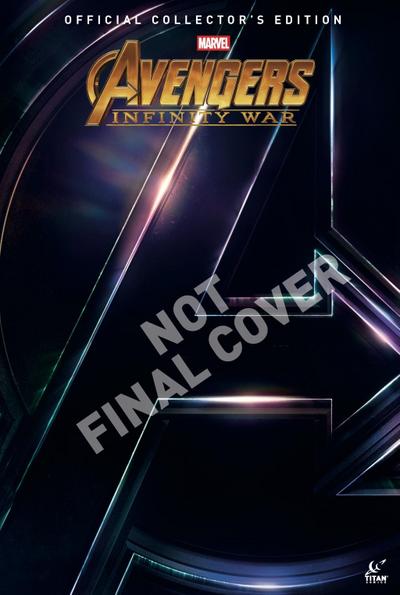 Marvel’s Avengers Infinity War: The Official Movie Special Book