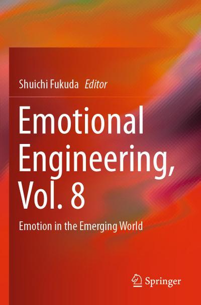 Emotional Engineering, Vol. 8