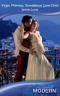 Virgin Mistress, Scandalous Love-Child