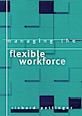 Managing the Flexible Workforce