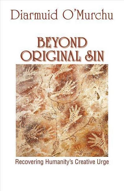 Beyond Original Sin
