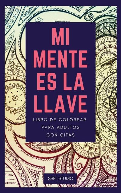 Mi Mente es la Llave