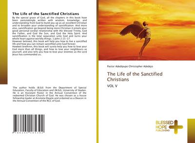 The Life of the Sanctified Christians