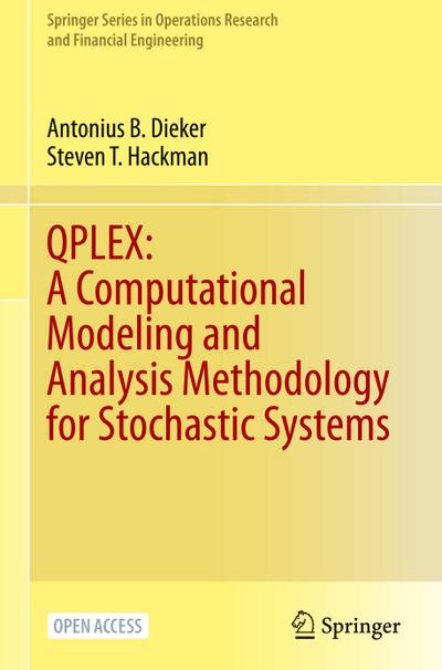 QPLEX: A Computational Modeling and Analysis Methodology for Stochastic Systems