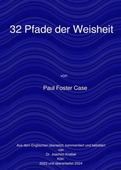 32 Pfade der Weisheit