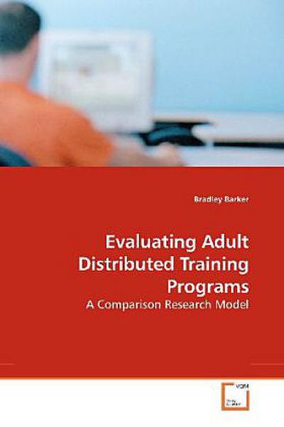 Evaluating Adult Distributed Training Programs