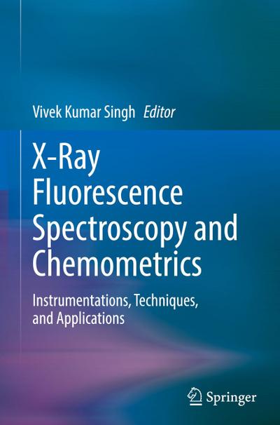 X-Ray Fluorescence Spectroscopy and Chemometrics