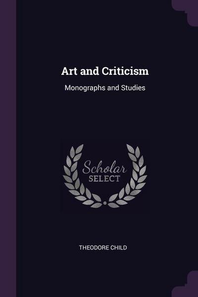 Art and Criticism: Monographs and Studies