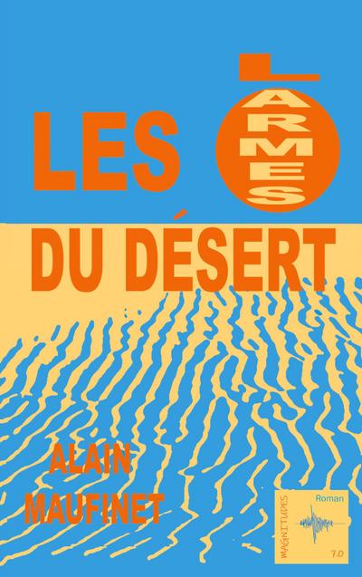 Les larmes du désert