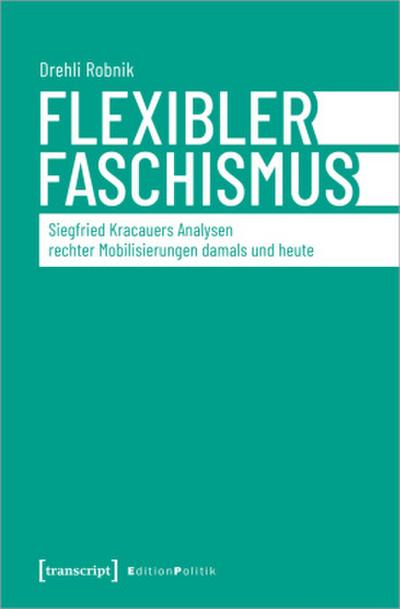 Flexibler Faschismus