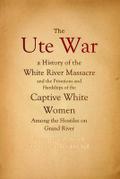 The Ute War