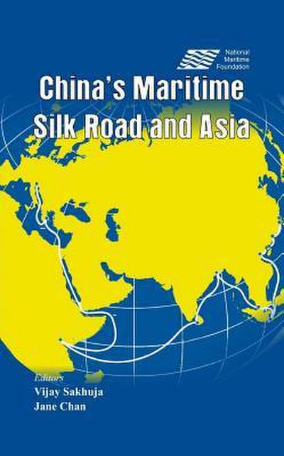 China’s Maritime Silk Road and Asia