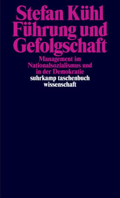 Führung und Gefolgschaft