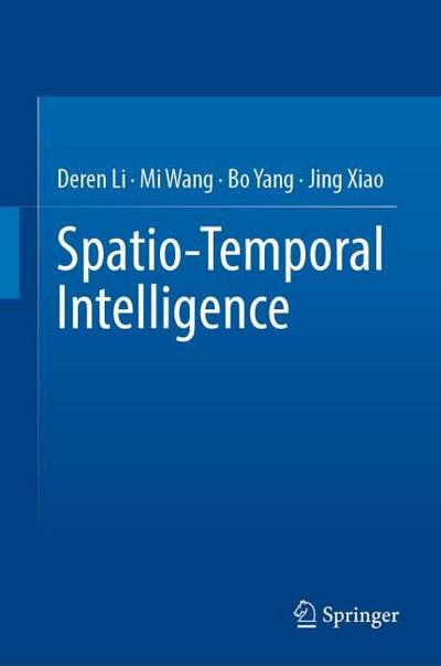 Spatio-Temporal Intelligence