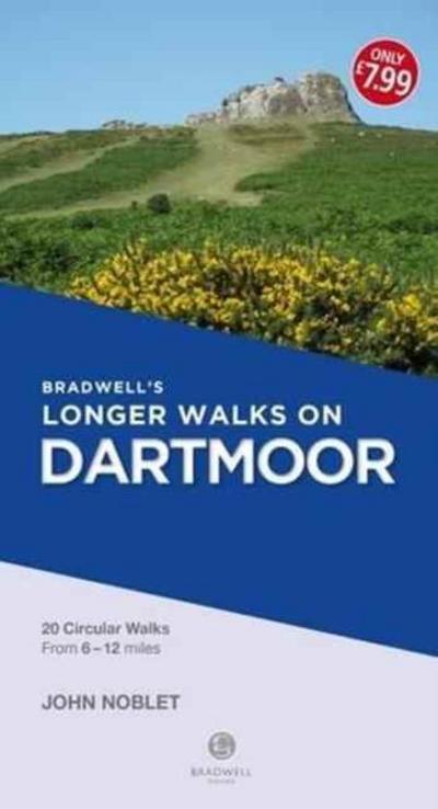 Bradwell’s Longer Walks on Dartmoor