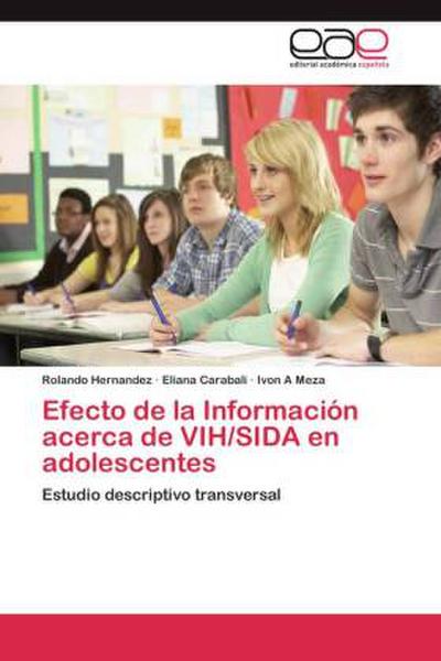 Efecto de la Información acerca de VIH/SIDA en adolescentes