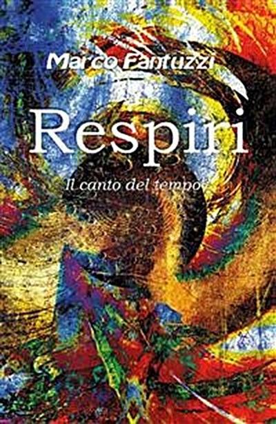 Respiri - Il canto del tempo