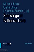Seelsorge in Palliative Care