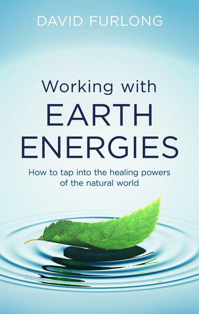 Working with Earth Energies