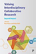 Valuing Interdisciplinary Collaborative Research