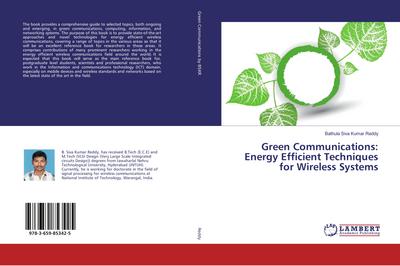 Green Communications: Energy Efficient Techniques for Wireless Systems